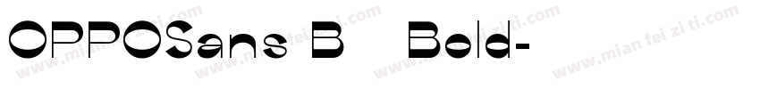OPPOSans B可商用 Bold字体转换